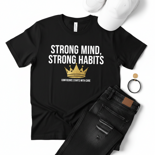 Strong Mind, Strong Habits Tee | The Black Crown Box