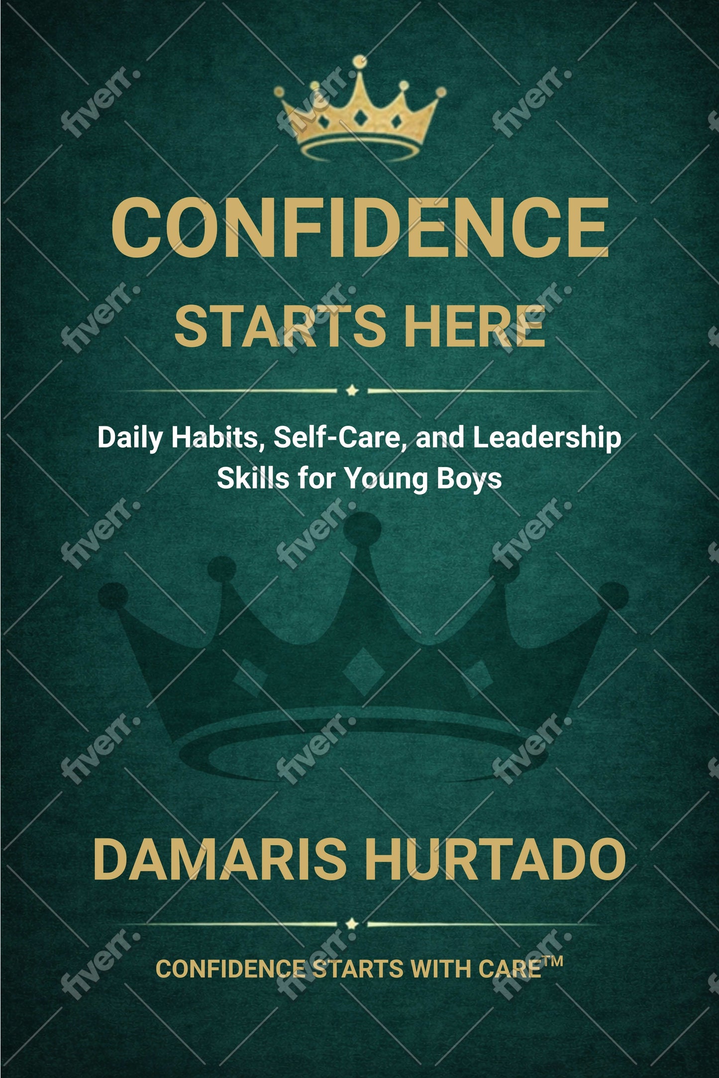 Confidence Starts With Care: Daily Habits, Self-Care, and Leadership Skills for Young Boys – GOODVIBRA Empowerment Series Book 1